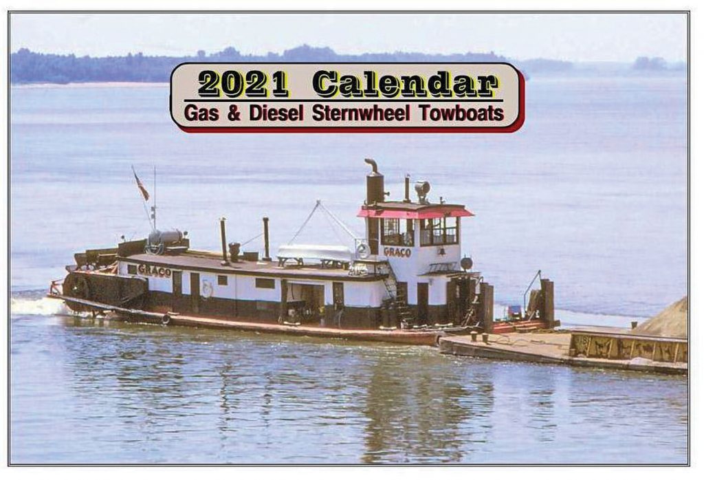 Cover of the 2021 Sternwheel Towboat Wall Calendar. (Photo by Jeff Yates, courtesy of Capt. Steve Huffman)