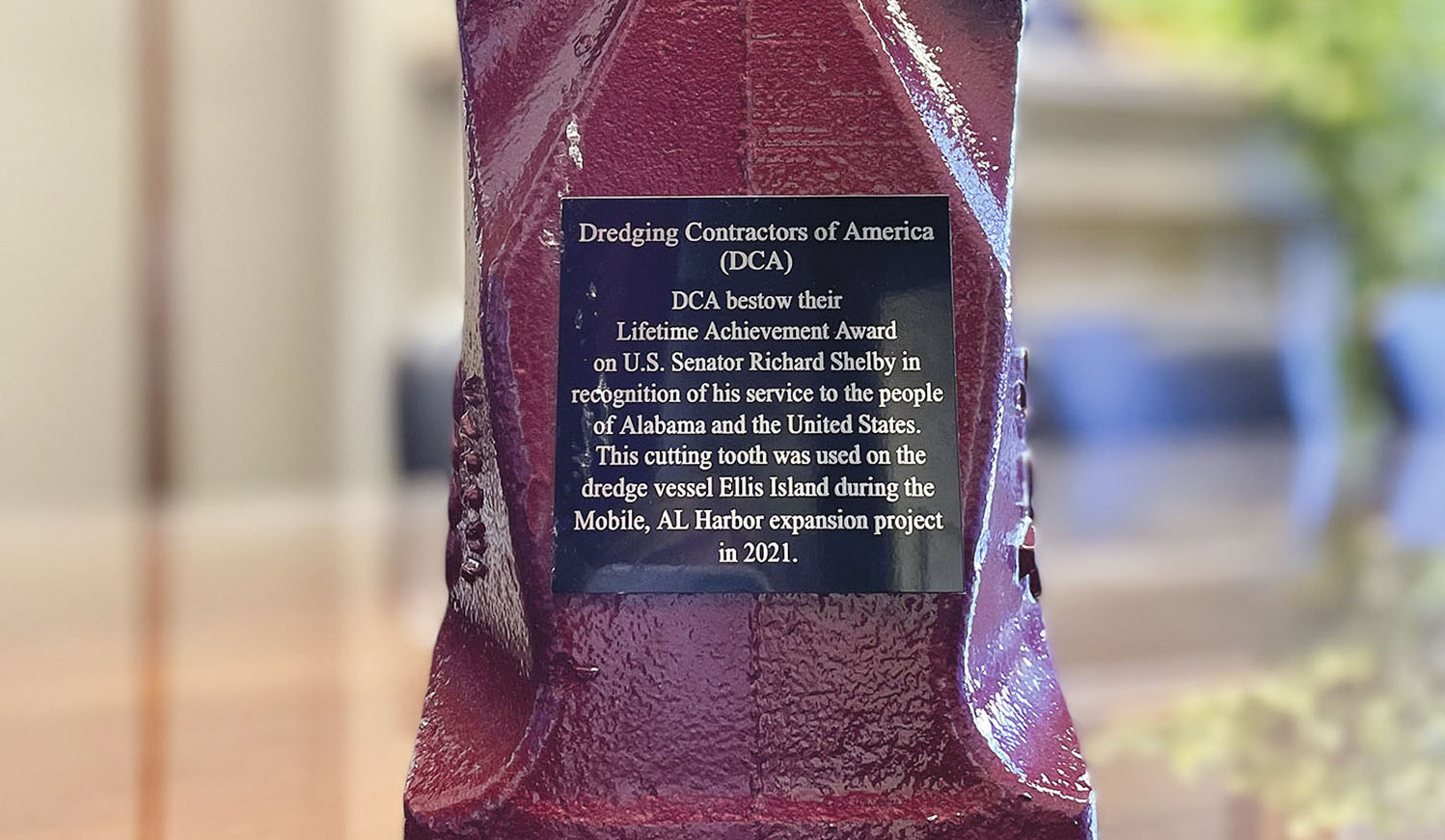 The Lifetime Achievement Award for Sen. Richard Shelby was formed from a cutting tooth used on the dredge Ellis Island during the Mobile Harbor expansion.