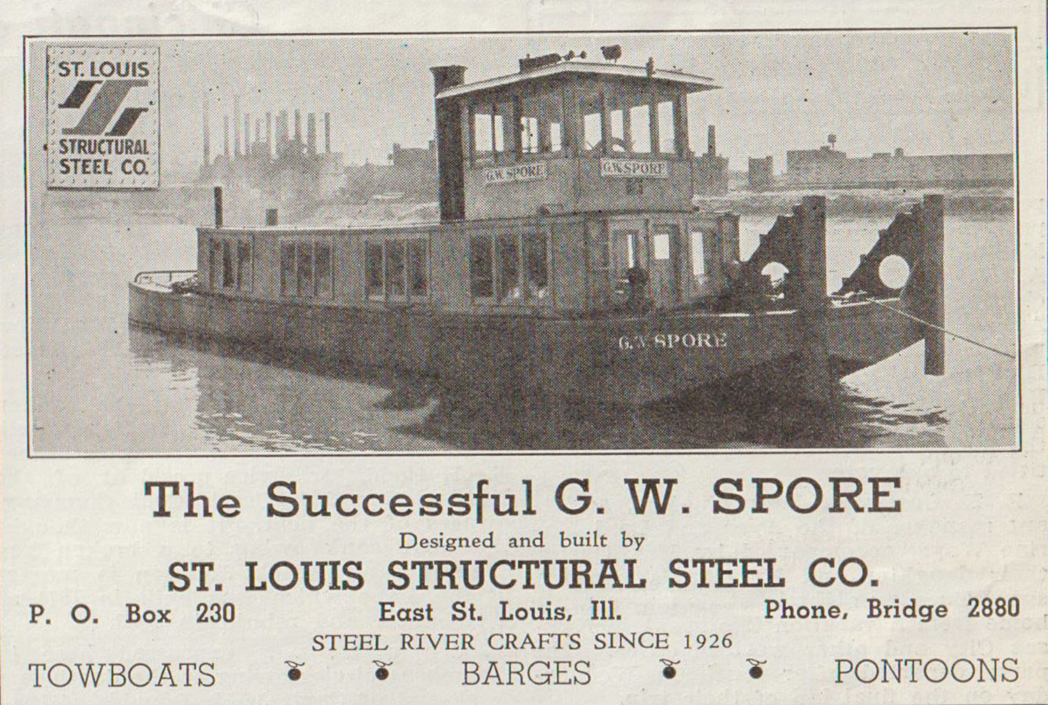 St. Louis Structural Steel ad featuring the G.W. Spore, WJ June 30, 1934. (David Smith collection)